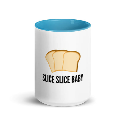 Slice Slice Baby  Mug with Color Inside