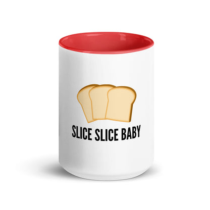 Slice Slice Baby  Mug with Color Inside